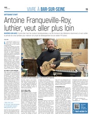 Luthier à Buxières-sur-Arce, Antoine Franqueville-Roy veut aller plus loin
