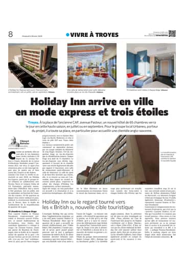 Un hôtel Holiday Inn arrive en ville en mode express et trois étoiles