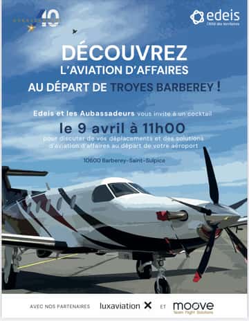 Viens découvrir l'aviation d'affaires au départ de Troyes-Barberey