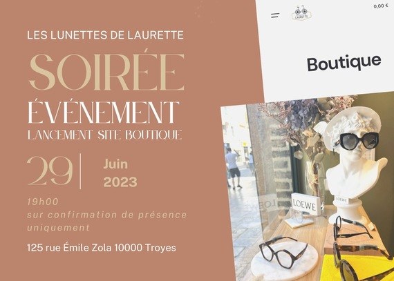 Soirée évènement à la Boutique Les Lunettes de Laurette.