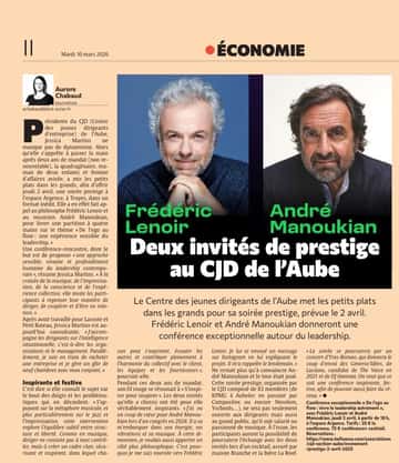 Deux invités de prestige au CJD de l’Aube