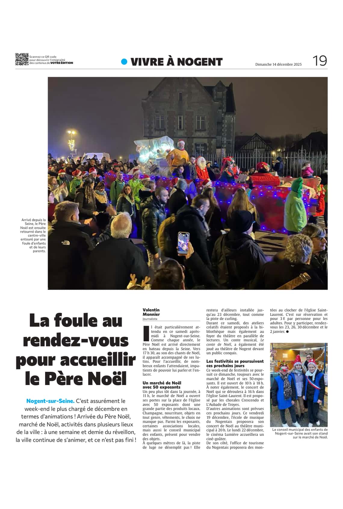 La foule au rendez-vous pour accueillir le Père Noël !