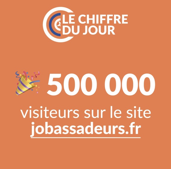 JOBASSADEURS 500000 visiteurs uniques !