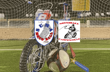 Match motoball : SUMA / CARPENTRAS : En selle pour le titre !