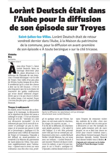Lorànt Deutsch était à Troyes pour la diffusion de son épisode !