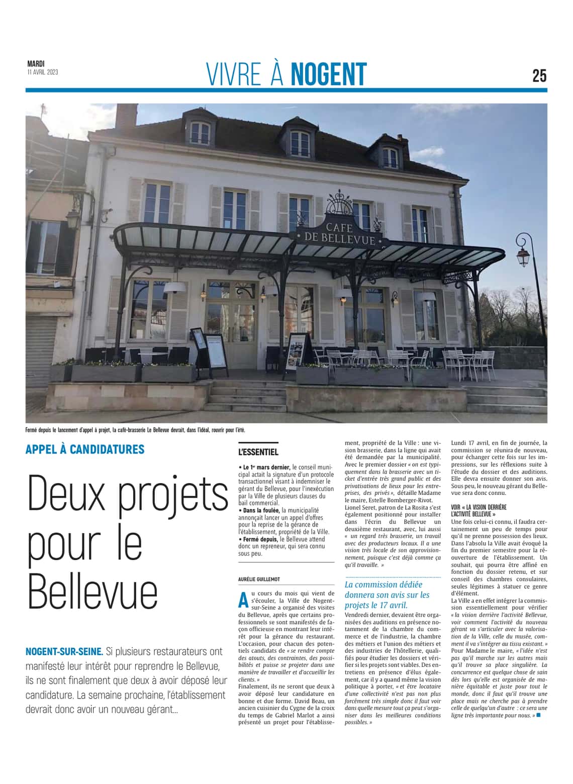 Deux projets pour le Bellevue.