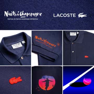 Nuits de Champagne & Lacoste : Un partenariat historique et inédit.