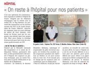 On reste à l'hôpital pour nos patients