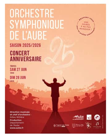 25 ans de l'Orchestre Symphonique de l'Aube.