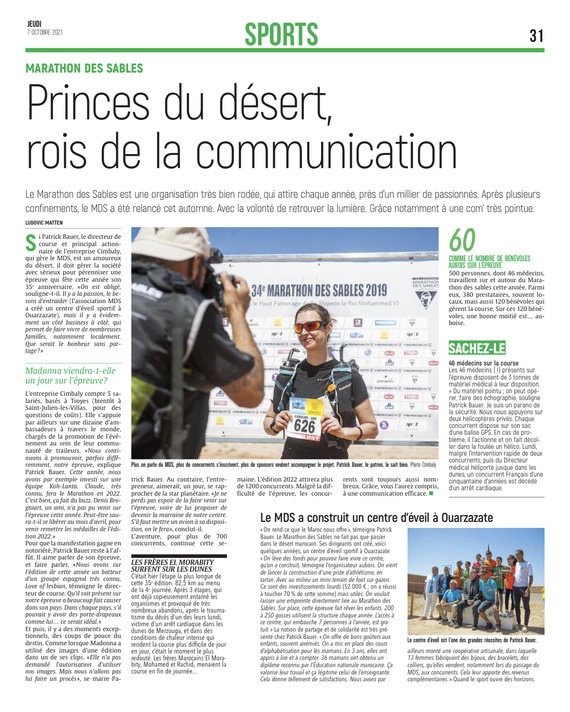 Prince du désert, roi de la communication.