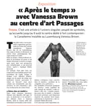 « Après le temps », une exposition avec Vanessa Brown