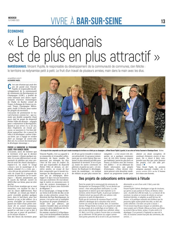 « Le Barséquanais est de plus en plus attractif »