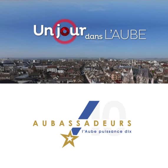 Un Jour dans l'Aube , notre émission avec nos Aubassadeurs Canal 32.