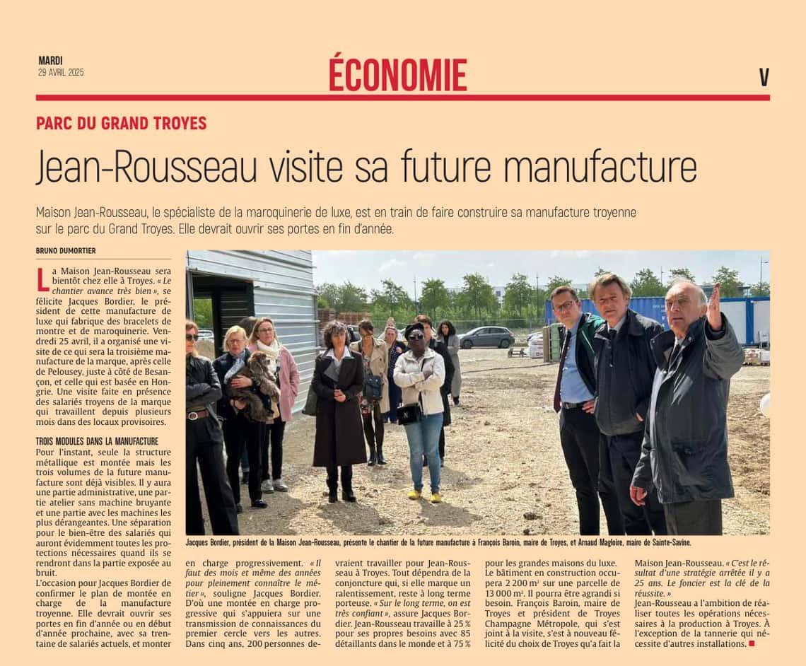 Maison Jean-Rousseau visite sa future manufacture