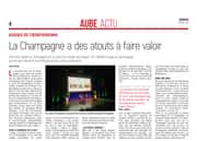 La Champagne a des atouts à faire valoir.