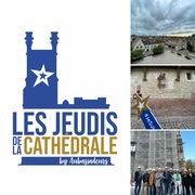 Dernière visite des Jeudis de la cathédrale !