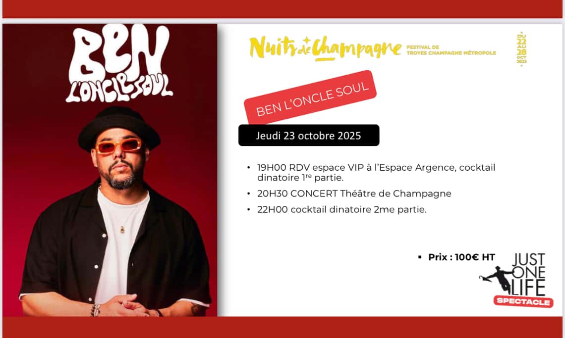 Concert de Ben L'Oncle Soul en VIP aux Nuits de Champagne