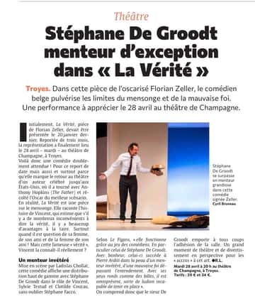 Une comédie sur le mensonge avec un Stéphane De Groodt exceptionnel le 28 avril