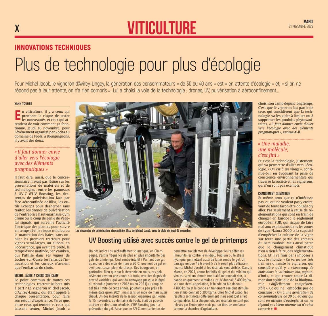 Toujours plus de technologie au service de l'écologie dans les vignes.