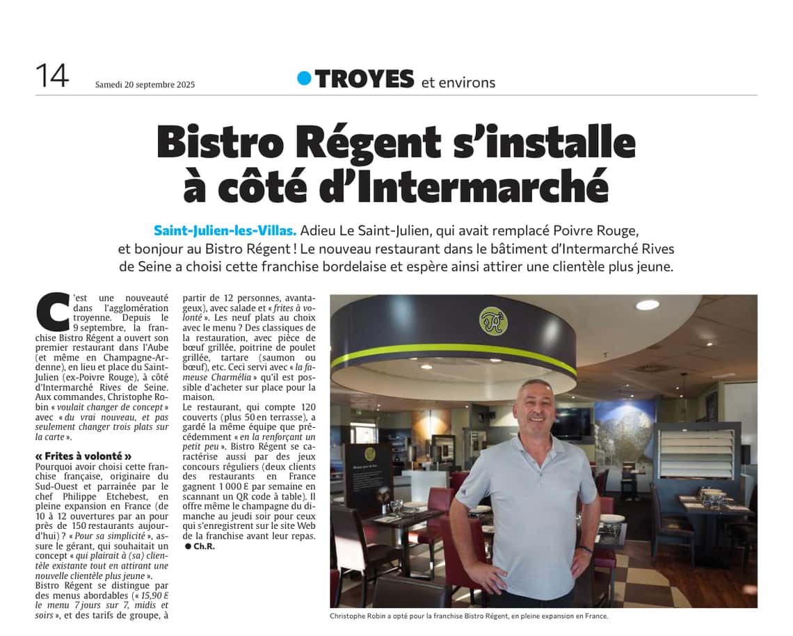 La franchise Bistro Régent s’installe à côté d’Intermarché