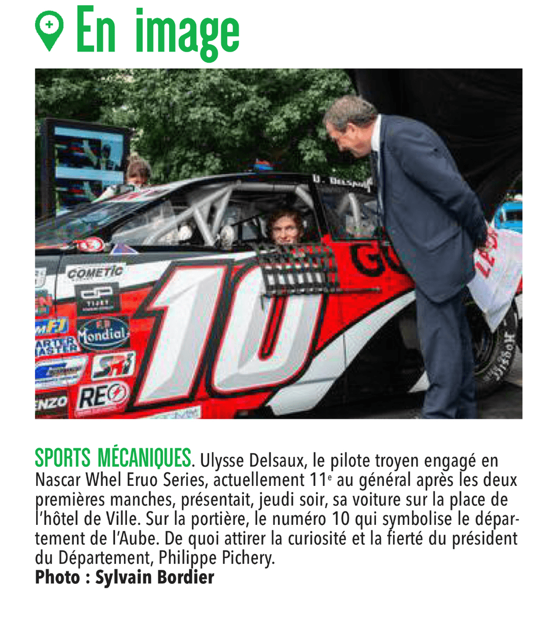 Présentation du N°10 pour la voiture Nascar Europe d'Ulysse Delsaux