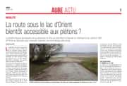 La route sous le lac d’Orient bientôt accessible aux piétons ?