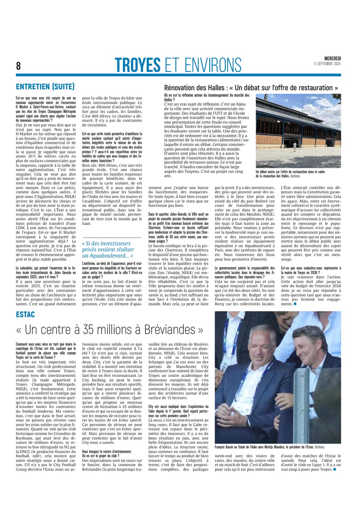 Primark, Halles, sécurité, l'ESTAC,... François Baroin passe en revue