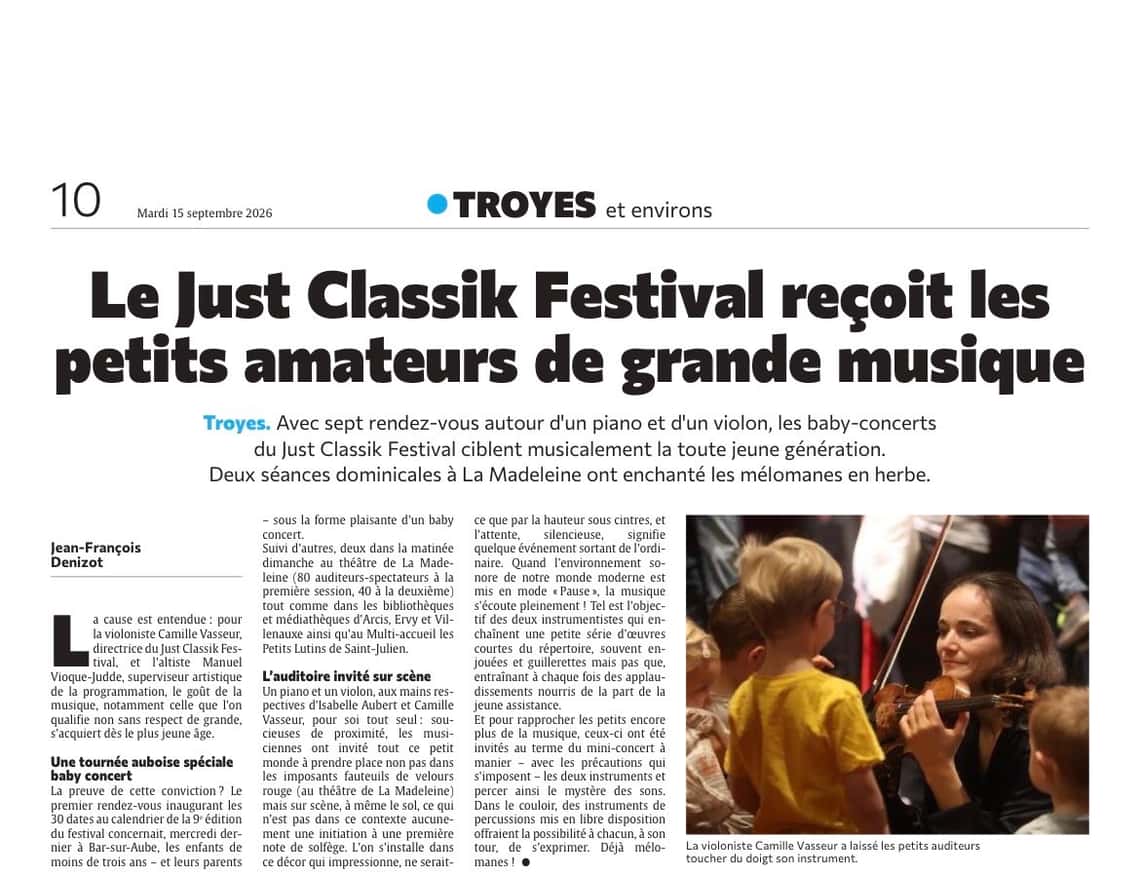 Le Just Classik Festival reçoit les petits amateurs de grande musique