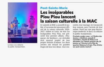 Les inséparables Piou Piou lancent la saison culturelle à la MAC