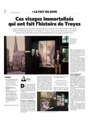 Ces visages immortalisés qui ont fait l'histoire de Troyes