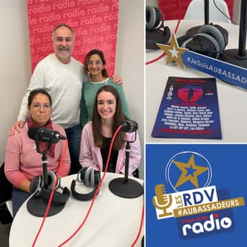 Le RDV DES AUBASSADEURS avec Troyes Aube Radio #10/2025