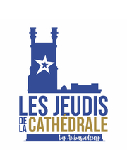 Les JEUDIS DE LA CATHEDRALE by AUBASSADEURS