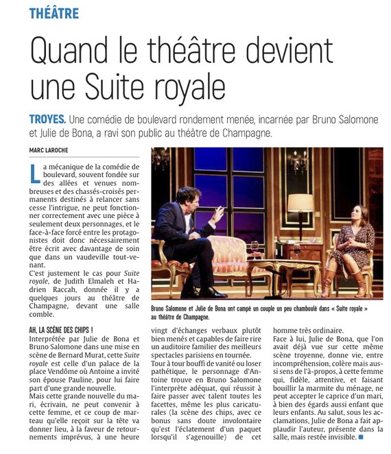 Quand le théâtre devient la suite royale