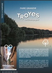 Faire grandir Troyes La Champagne.