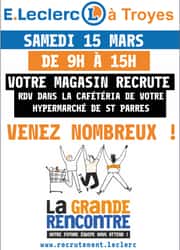 LA GRANDE RENCONTRE évènement job dating annuel chez Leclerc à Troyes