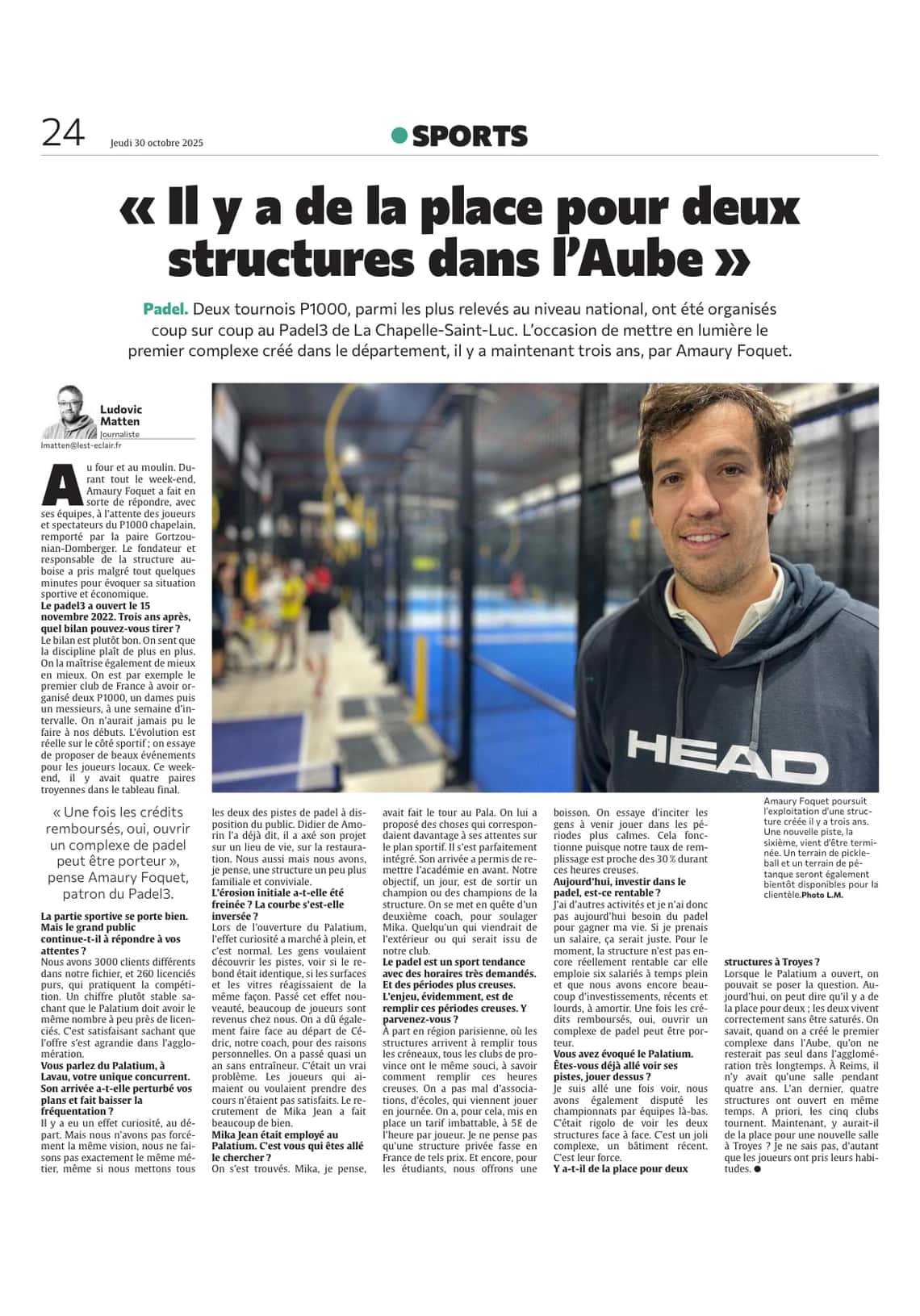 Amaury Foquet, Padel3 : « Il y a de la place pour deux structure dans l’Aube »