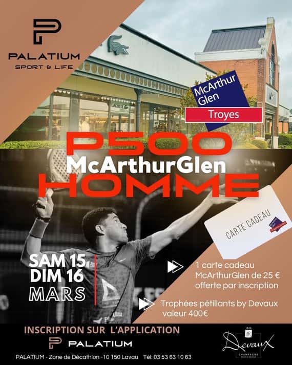 Tournoi P500 by McArthurGlen Troyes chez nos Aubassadeurs du PALATIUM