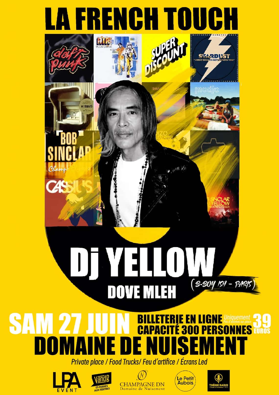 DJ Yellow & Dove MLEH au Domaine de Nuisement le 27 juin