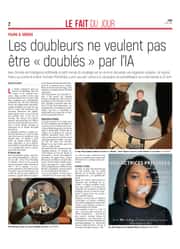 Les doubleurs ne veulent pas être « doublés » par L'IA
