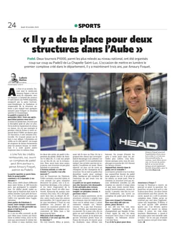 Amaury Foquet, Padel3 : « Il y a de la place pour deux structure dans l’Aube »