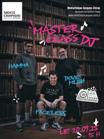 Masterclass DJ avec nos Pépites Hamma et Dove MLEH.