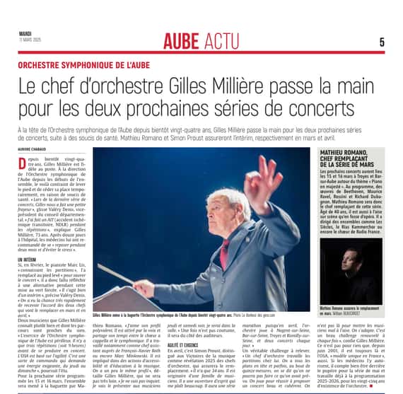 Le chef d'orchestre Gilles Millière passe la main ...