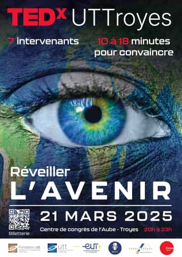TEDX UTT 2025 : « Réveiller l’Avenir »