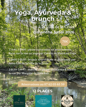 Yoga, Ayurvéda & brunch ce dimanche à la Villa de la Croix