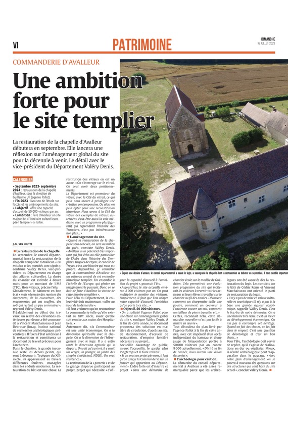 Une ambition forte pour le site templier