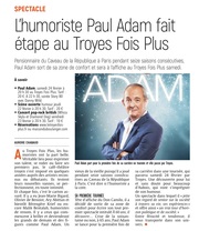 L’humoriste Paul Adam fait étape au Troyes Fois Plus ...