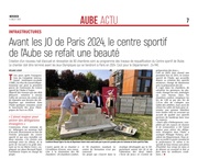 Avant les JO de Paris 2024, le centre sportif de l'Aube se refait une beauté
