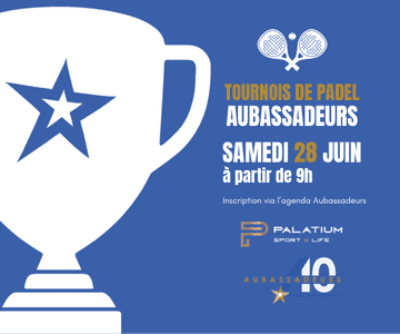 1er tournoi padel AUBASSADEURS avec nos Pépites Sports !