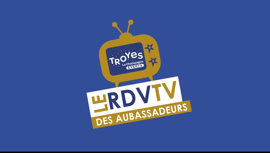 Le RDV TV des AUBASSADEURS