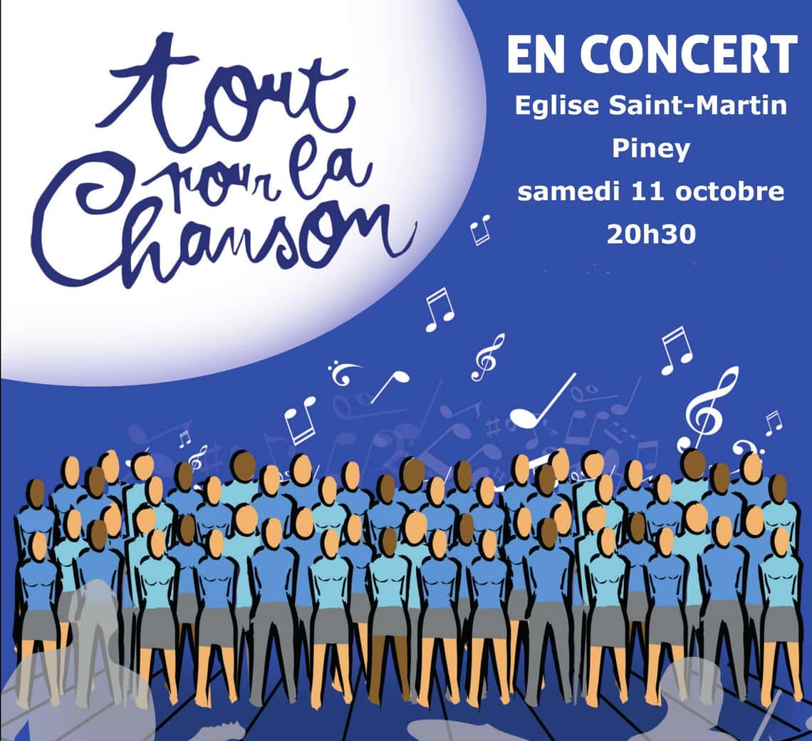 Tout pour la chanson à l'église Saint Martin de Piney ce samedi 11 octobre